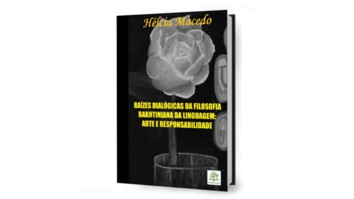 RAÍZES DIALÓGICAS DA FILOSOFIA BAKHTINIANA DA LINGUAGEM: ARTE E RESPONSABILIDADE