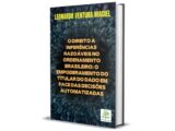 O Direito a Inferências Razoáveis no Ordenamento Brasileiro: O Empoderamento do Titular do Dado em Face das Decisões Automatizadas