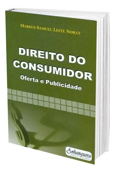 Direito do Consumidor: oferta e publicidade Direito do Consumidor: oferta e publicidade
