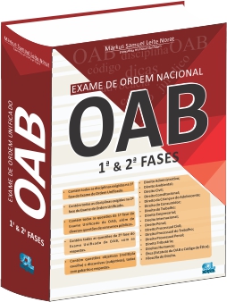 Exame de Ordem Nacional – OAB: 1ª e 2ª fases