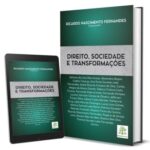 Direito, Sociedade e Transformações